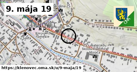 9. mája 19, Klenovec