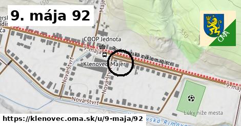 9. mája 92, Klenovec