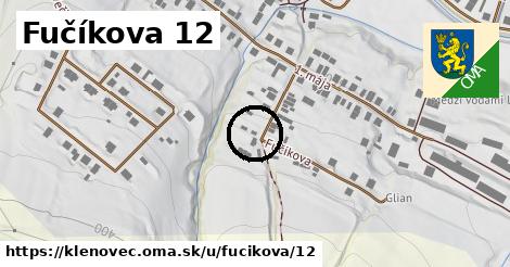 Fučíkova 12, Klenovec