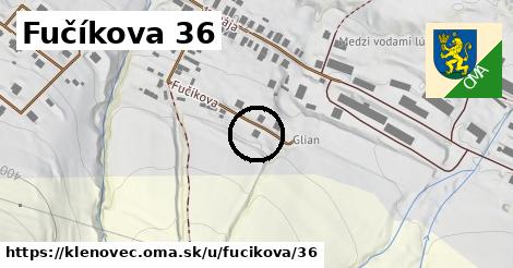 Fučíkova 36, Klenovec