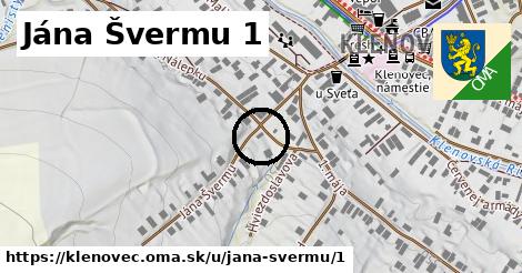 Jána Švermu 1, Klenovec