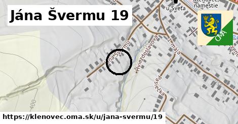 Jána Švermu 19, Klenovec