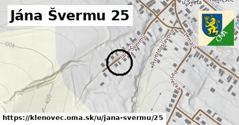 Jána Švermu 25, Klenovec