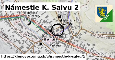 Námestie K. Salvu 2, Klenovec