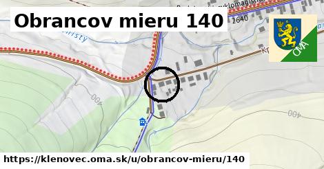 Obrancov mieru 140, Klenovec