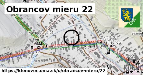 Obrancov mieru 22, Klenovec