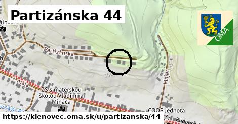 Partizánska 44, Klenovec