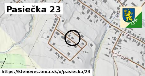 Pasiečka 23, Klenovec