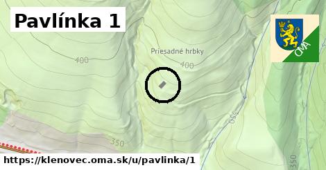 Pavlínka 1, Klenovec