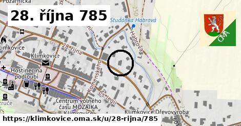 28. října 785, Klimkovice