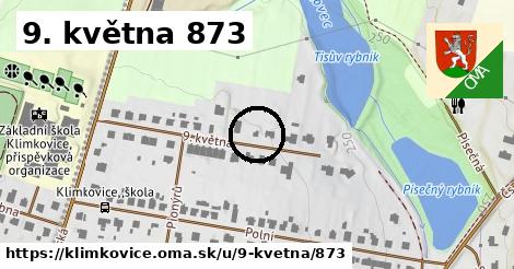 9. května 873, Klimkovice