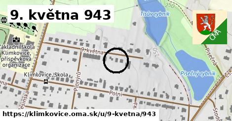 9. května 943, Klimkovice