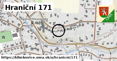 Hraniční 171, Klimkovice