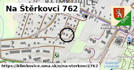 Na Štěrkovci 762, Klimkovice