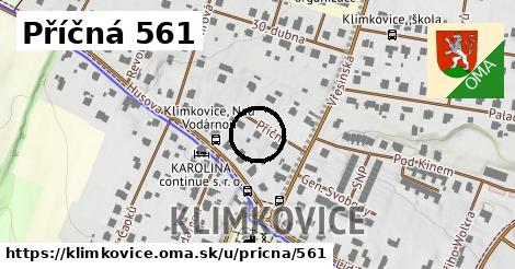 Příčná 561, Klimkovice