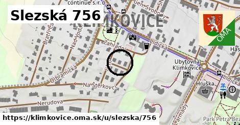 Slezská 756, Klimkovice