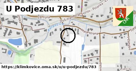 U Podjezdu 783, Klimkovice