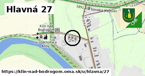 Hlavná 27, Klin nad Bodrogom