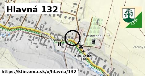 Hlavná 132, Klin