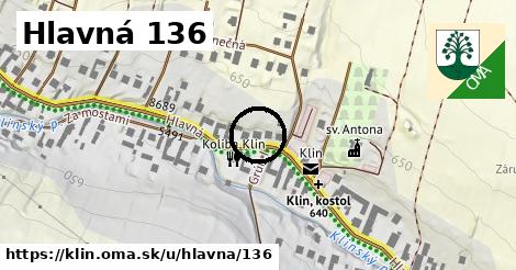 Hlavná 136, Klin