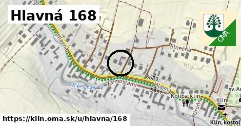 Hlavná 168, Klin