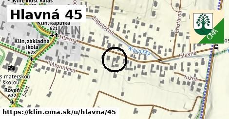 Hlavná 45, Klin