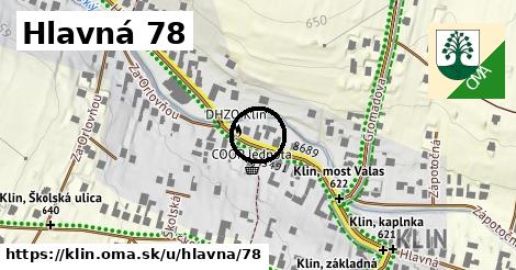Hlavná 78, Klin