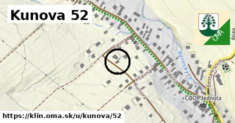 Kunova 52, Klin