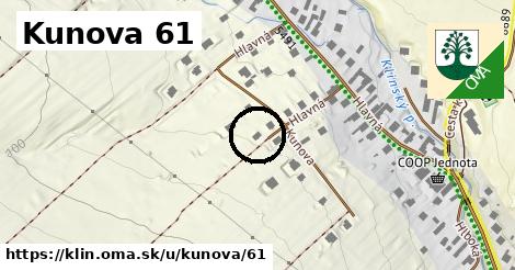 Kunova 61, Klin