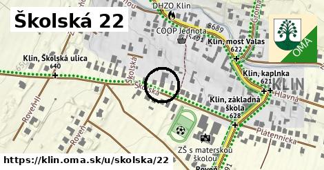Školská 22, Klin