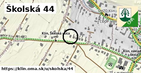 Školská 44, Klin