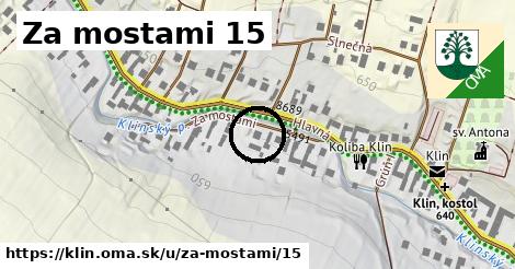 Za mostami 15, Klin