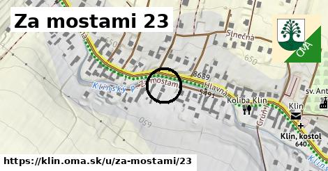 Za mostami 23, Klin