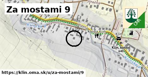 Za mostami 9, Klin