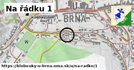 Na řádku 1, Klobouky u Brna