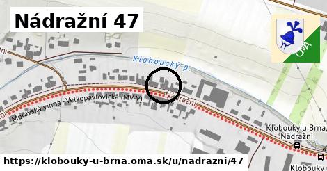 Nádražní 47, Klobouky u Brna