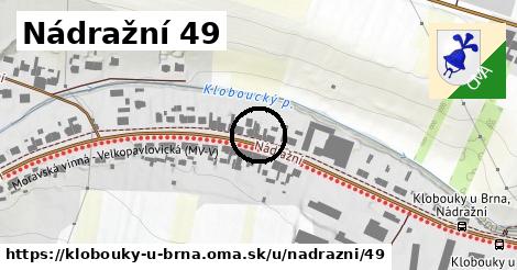 Nádražní 49, Klobouky u Brna