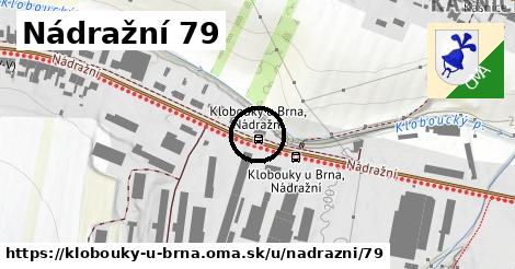 Nádražní 79, Klobouky u Brna