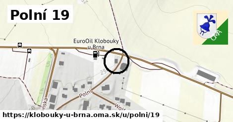 Polní 19, Klobouky u Brna