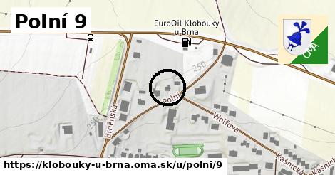 Polní 9, Klobouky u Brna