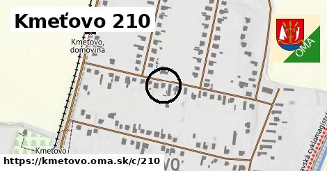 Kmeťovo <span class="supisne">210</span>
