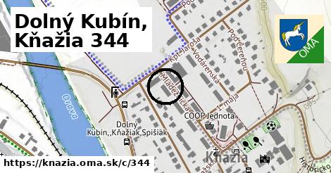 Dolný Kubín, Kňažia <span class="supisne">344</span>