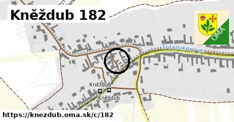 Kněždub <span class="supisne">182</span>