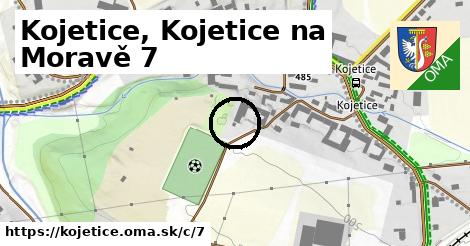 Kojetice, Kojetice na Moravě <span class="supisne">7</span>