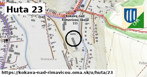 Huta 23, Kokava nad Rimavicou