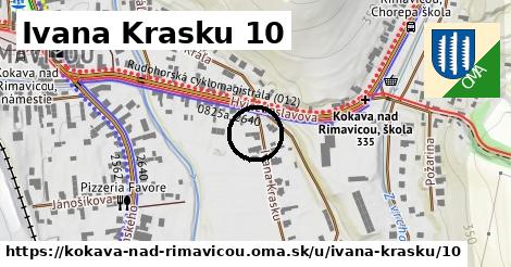 Ivana Krasku 10, Kokava nad Rimavicou