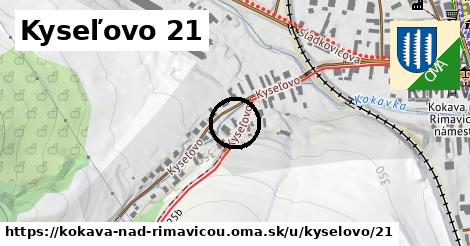 Kyseľovo 21, Kokava nad Rimavicou