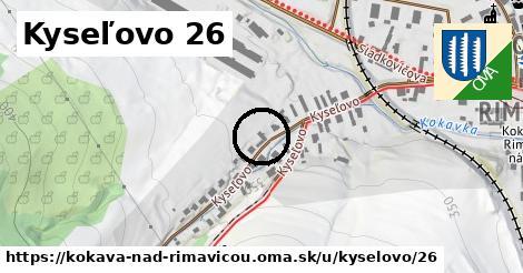 Kyseľovo 26, Kokava nad Rimavicou