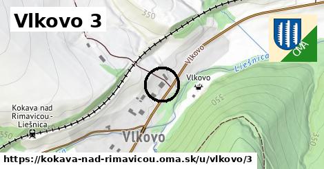 Vlkovo 3, Kokava nad Rimavicou