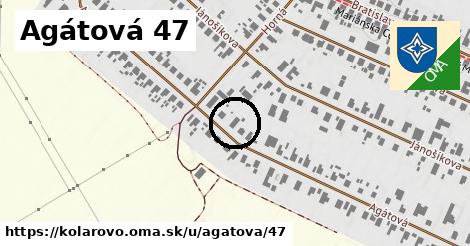 Agátová 47, Kolárovo